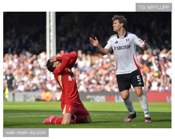富勒姆近六场联赛场均三球 进攻火力全开成中游奇景
